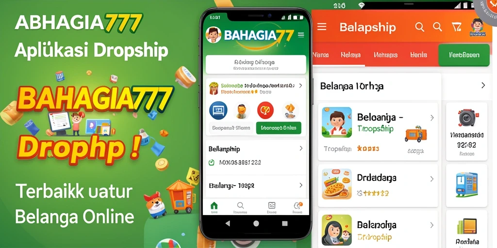 Tampilan antarmuka BAHAGIA777 untuk pengalaman Dropship yang mudah.